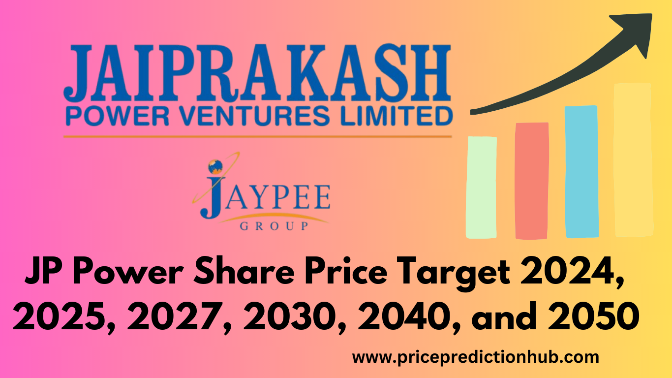 JP Power Share Price Target 2024, 2025, 2027, 2030, 2040, and 2050